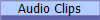 Audio Clips